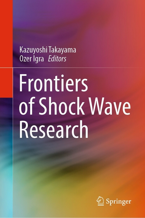 Frontiers of Shock Wave Research - 