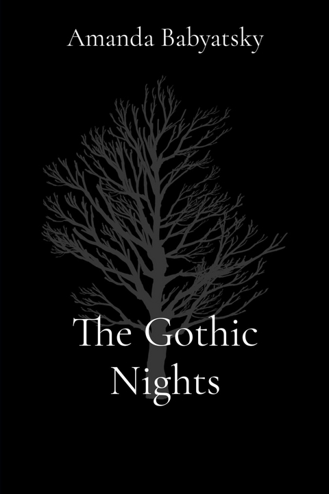 Gothic Nights -  Amanda Babyatsky