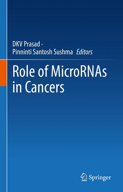 Role of MicroRNAs in Cancers - 