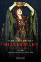 The New Cambridge Companion to Shakespeare - de Grazia, Margreta; Wells, Stanley