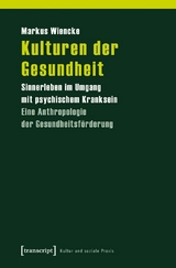 Kulturen der Gesundheit - Markus Wiencke