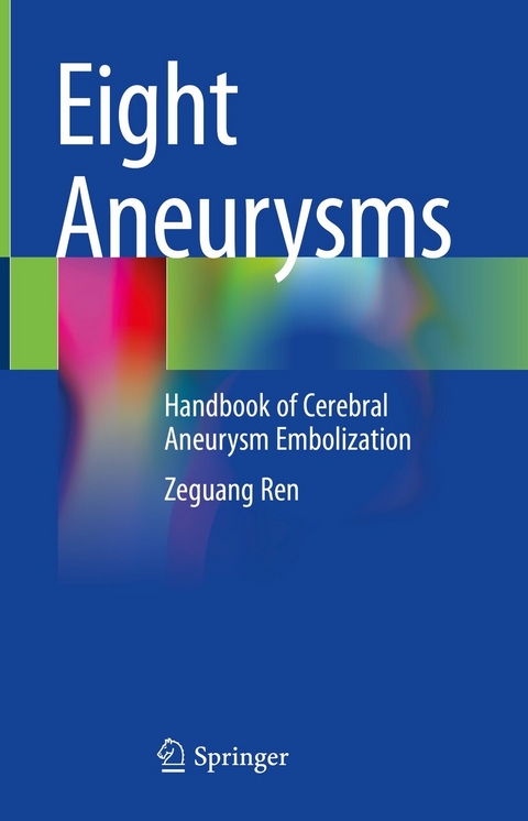 Eight Aneurysms -  Zeguang Ren