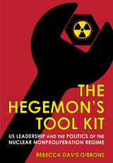 Hegemon's Tool Kit -  Rebecca Davis Gibbons