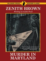 Murder in Maryland - Zenith Brown, Leslie Ford