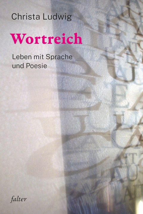 Wortreich - Christa Ludwig