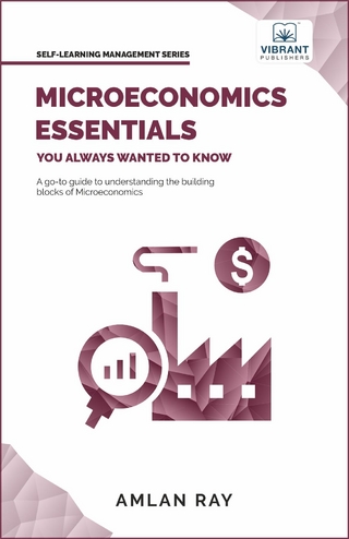 Microeconomics Essentials You Always Wanted To Know - Vibrant Publishers; Amlan Ray