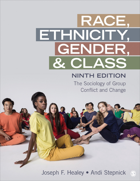 Race, Ethnicity, Gender, and Class - Joseph F. Healey, Andi Stepnick