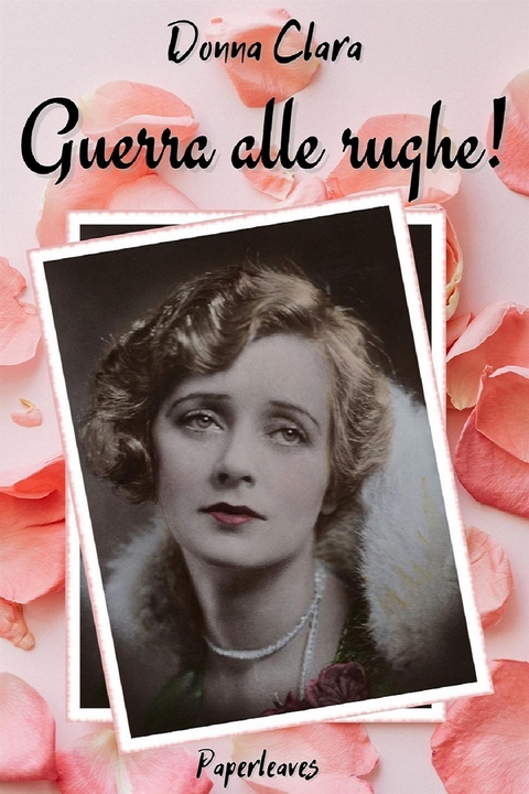 Guerra alle rughe! - Donna Clara