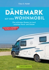 Dänemark mit dem Wohnmobil - Claus G. Keidel