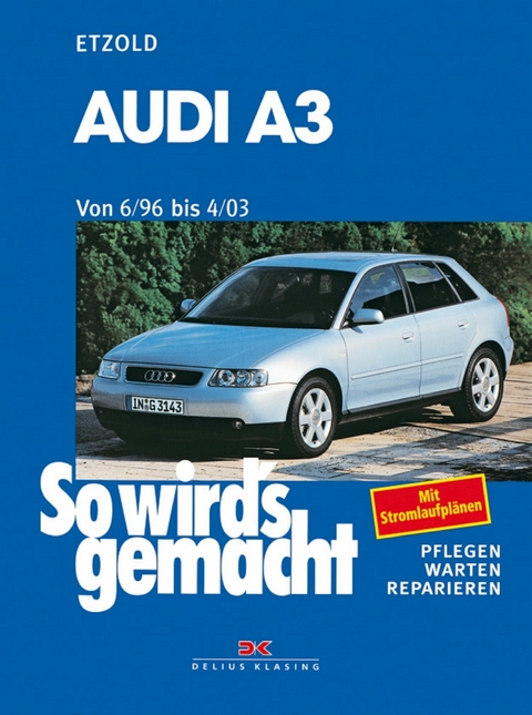 Audi A3  6/96 bis 4/03 - Rüdiger Etzold