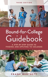Bound-for-College Guidebook -  Frank Burtnett