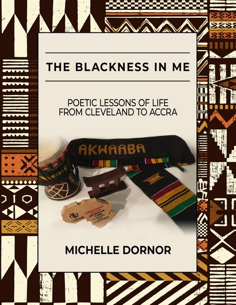 Blackness In Me -  Michelle Dornor