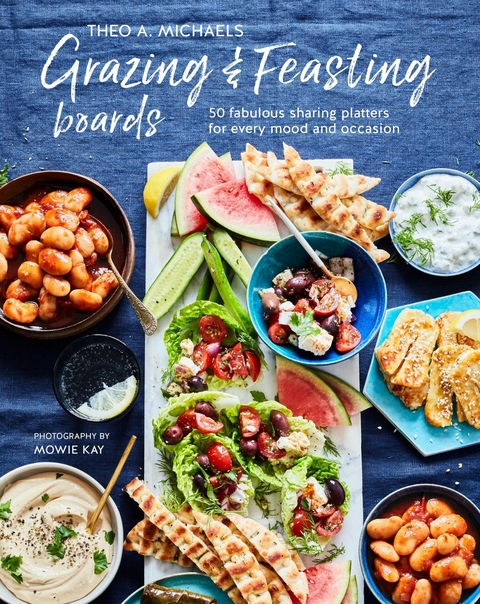 Grazing & Feasting Boards - Theo A. Michaels