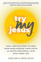 Try My Jesus -  Carlton E. Smith