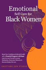Emotional Self-Care for Black Women - EasyTube Zen Studio