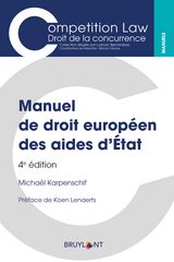 Manuel de droit européen des aides d''État -  Michael Karpenschif