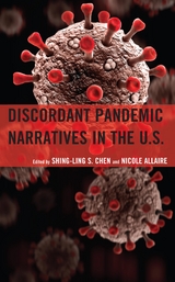 Discordant Pandemic Narratives in the U.S. - 