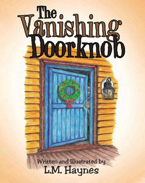 The Vanishing Doorknob - L. M. Haynes