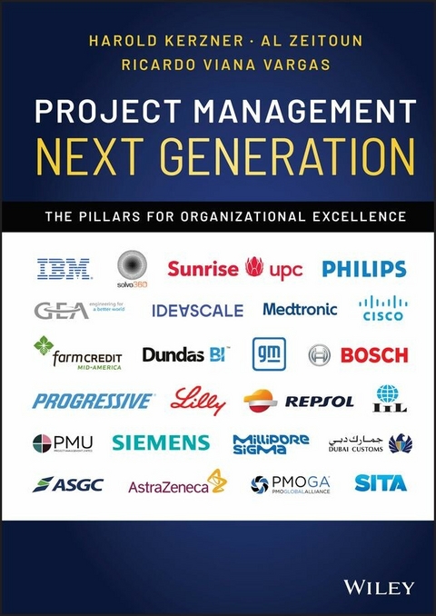 Project Management Next Generation -  Harold Kerzner,  Ricardo Viana Vargas,  Al Zeitoun