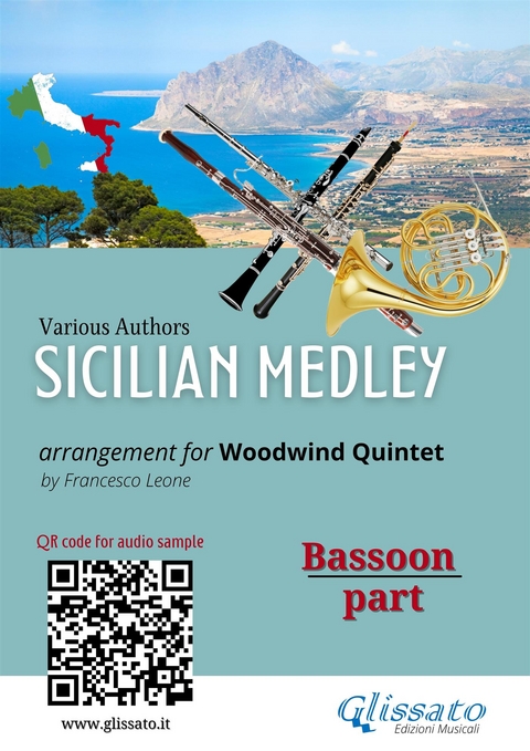Bassoon part: "Sicilian Medley" for Woodwind Quintet - Various authors, a cura di Francesco Leone