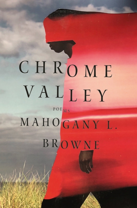 Chrome Valley -  Mahogany L. Browne