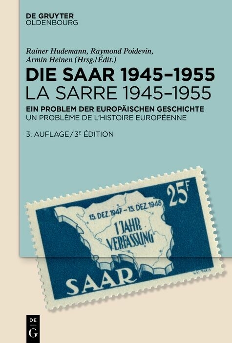 Die Saar 1945–1955 / La Sarre 1945–1955 - 