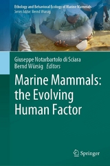 Marine Mammals: the Evolving Human Factor - 