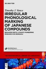 Irregular Phonological Marking of Japanese Compounds -  Timothy J. Vance