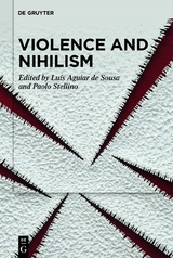 Violence and Nihilism - 