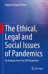 The Ethical, Legal and Social Issues of Pandemics - Iñigo de Miguel Beriain
