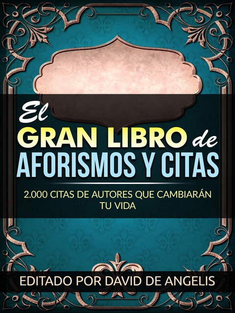 El Gran Libro  de Aforismos y Citas (Traducido) - David De Angelis