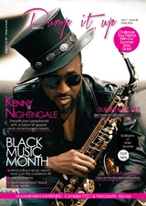 Pump it up Magazine - Vol.7 - Issue #6 - Saxophonist Extraodinaire Kenny Nightingale - Pump it up Magazine, Anissa Sutton, Michael B. Sutton