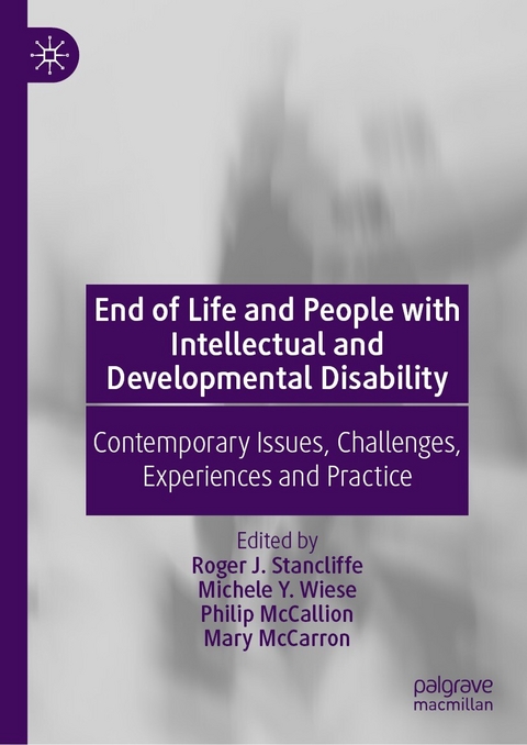 End of Life and People with Intellectual and Developmental Disability - 