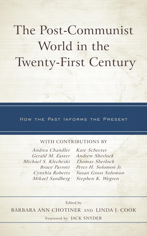 Post-Communist World in the Twenty-First Century - 