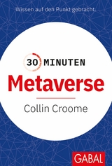 30 Minuten Metaverse - Collin Croome