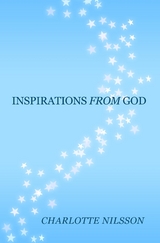 Inspirations from God -  Charlotte Nilsson