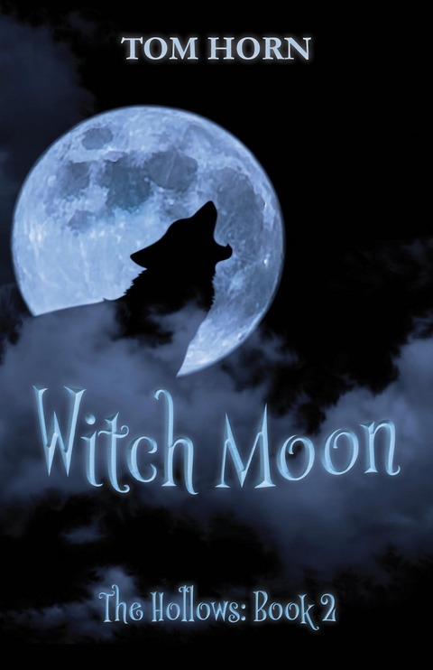 Witch Moon -  Tom Horn