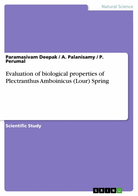 Evaluation of biological properties of Plectranthus Amboinicus (Lour) Spring - Paramasivam Deepak, A. Palanisamy, P. Perumal