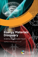 Energy Materials Discovery -  Joel Y Y Loh,  Geoffrey A Ozin