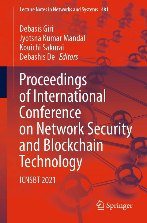 Proceedings of International Conference on Network Security and Blockchain Technology - 