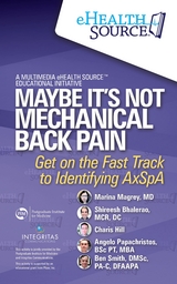 Maybe It’s NOT Mechanical Back Pain - MD Magrey  Marina, MCR Bhalerao  DC  Shireesh, Charis Hill, BSc PT Papachristos  MBA  Angelo, DMSc Smith  PA-C  DFAAPA  Ben