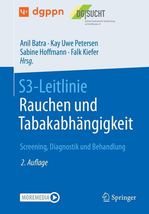 S3-Leitlinie Rauchen und Tabakabhängigkeit: Screening, Diagnostik und Behandlung - 