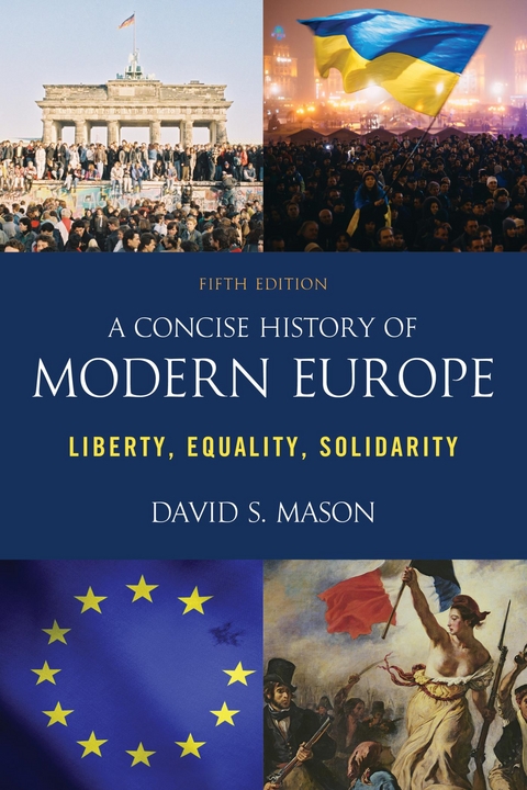 Concise History of Modern Europe -  David S. Mason
