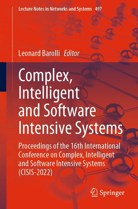 Complex, Intelligent and Software Intensive Systems - 