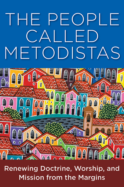 People Called Metodista -  Edgardo A. Colon-Emeric