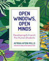 Open Windows, Open Minds - Afrika Afeni Mills