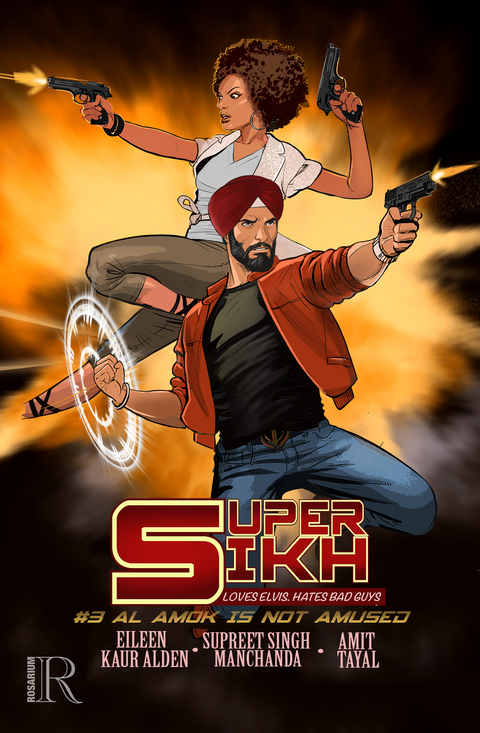 Super Sikh #3 - Eileen Kaur Alden, Supreet Singh Manchanda