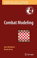 Combat Modeling -  Moshe Kress,  Alan Washburn