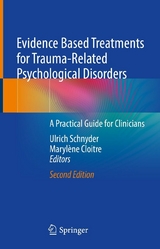 Evidence Based Treatments for Trauma-Related Psychological Disorders - 