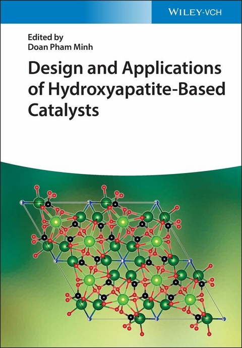 Design and Applications of Hydroxyapatite-Based Catalysts - 